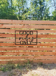 Good Vibes Only Word Cutout
