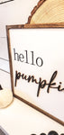 Hello Pumpkin Wood Sign